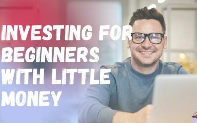 Investing For Beginners With Little Money- 13 Easy Ways To Invest