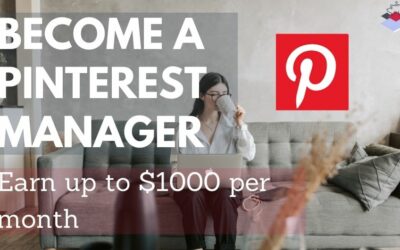 Become a Pinterest Manager and Earn up to $1000 per month