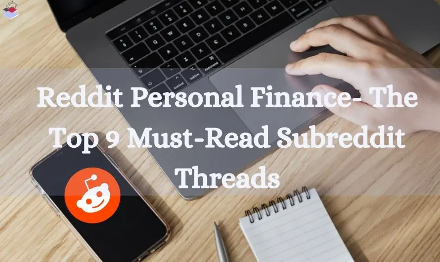 Reddit Personal Finance The Top 9 MustRead Subreddit Threads