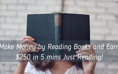 Make Money by Reading Books and Earn $250 in 5 mins Just Reading!