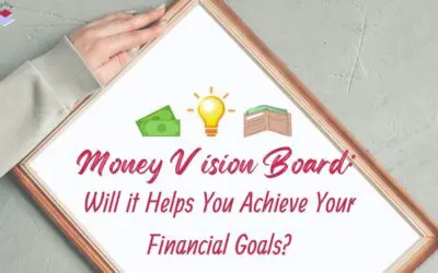 Money Vision Board: Will It Helps You Achieve Your Financial Goals?
