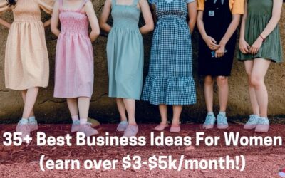 35+ Best Business Ideas For Women (earn over $3-$5k/month!)